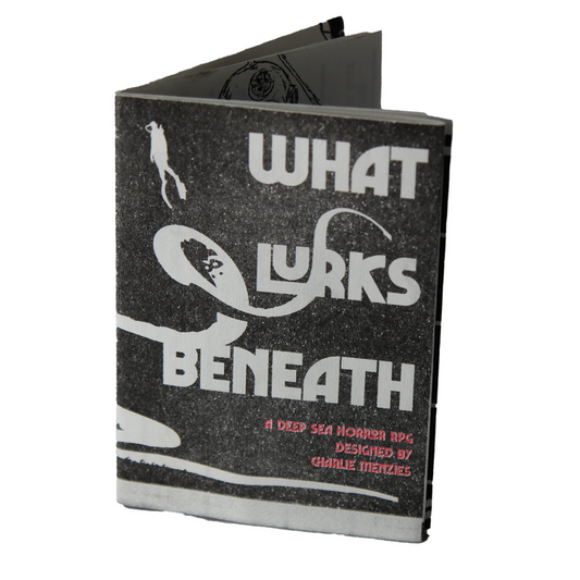 What Lurks Beneath (Zine & PDF)